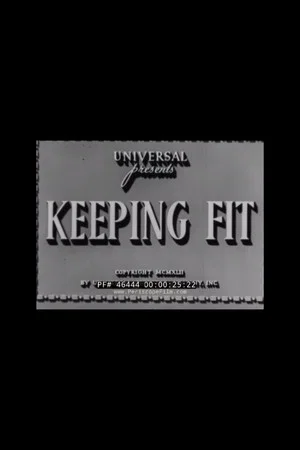 Постер: Keeping Fit