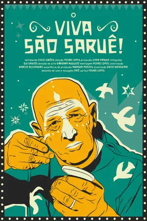 Постер: Viva São Saruê!