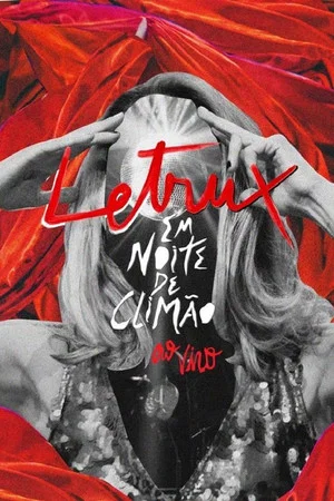 Постер: Letrux em Noite de Climão Ao Vivo