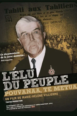 Постер: L'élu du peuple - Pouvanaa te metua