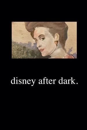Постер: Disney after Dark.