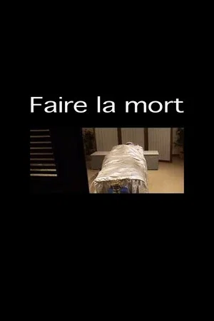 Постер: Faire la mort