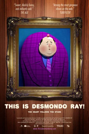 Постер: This Is Desmondo Ray!