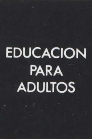 Постер: Educación para Adultos
