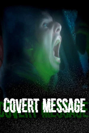 Постер: Covert Message