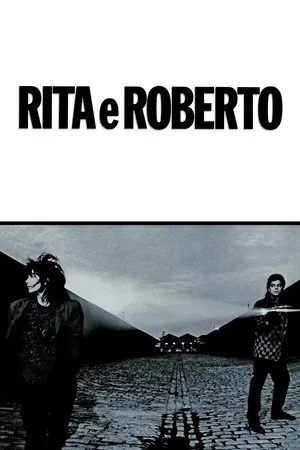 Постер: Rita e Roberto