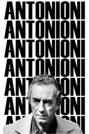 Постер: Antonioni: Documents and Testimonials