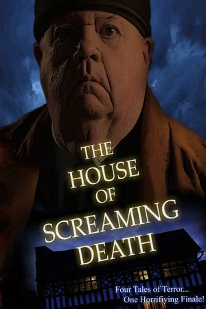 Постер: The House of Screaming Death