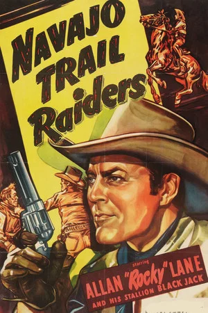 Постер: Navajo Trail Raiders
