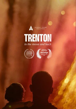 Постер: Trenton: To The Moon & Back