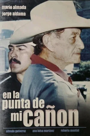 Постер: En La Punta De Mi Cañon