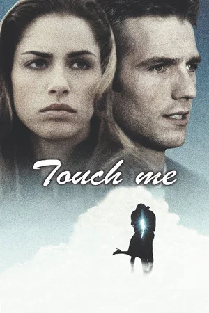 Постер: Touch Me