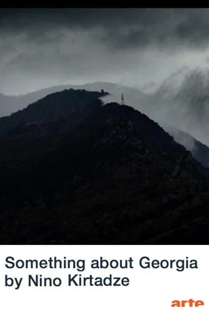 Постер: Something About Georgia