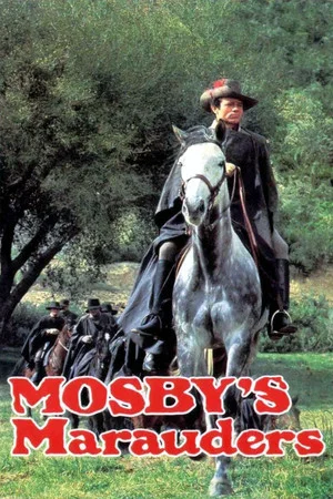 Постер: Mosby's Marauders