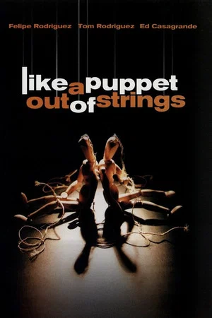 Постер: Like a Puppet Out of Strings