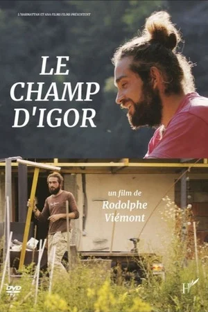 Постер: Le champ d'Igor