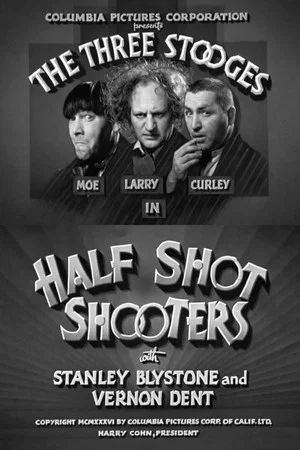 Постер: Half Shot Shooters