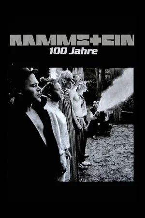 Постер: Rammstein: 100 Years
