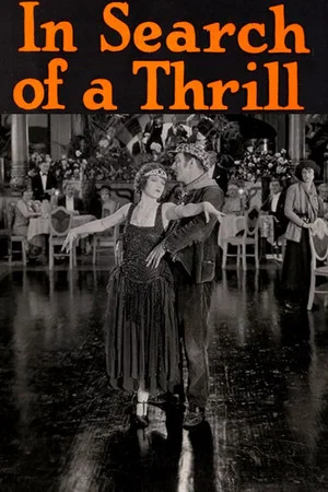 Постер: In Search of a Thrill