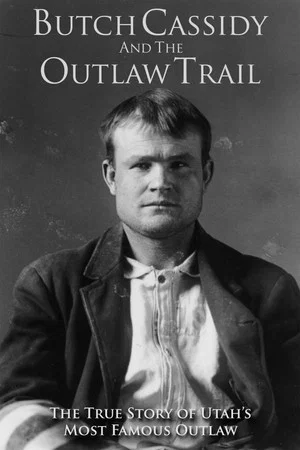 Постер: Butch Cassidy and the Outlaw Trail