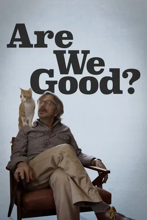 Постер: Are We Good?