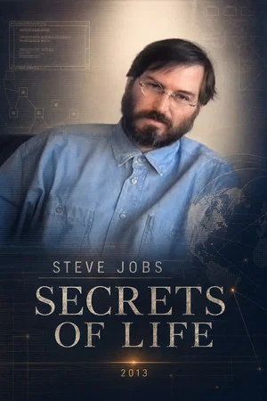 Постер: Steve Jobs: Secrets of Life