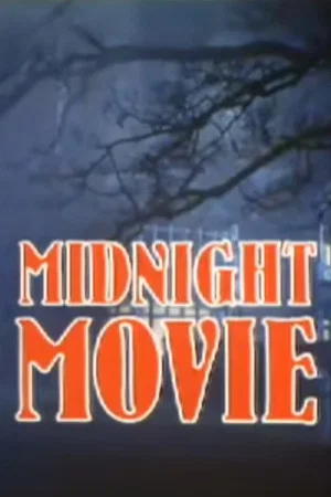Постер: Midnight Movie