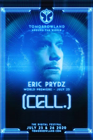 Постер: Eric Prydz - Tomorrowland 2020 [CELL.]