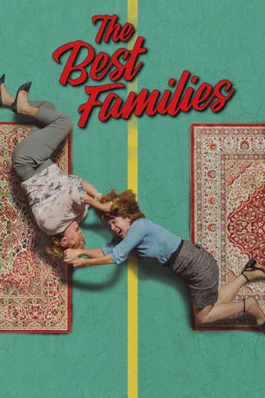 Постер: The Best Families