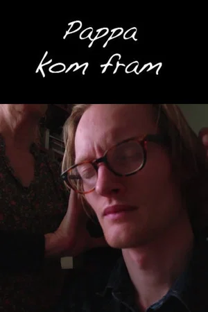 Постер: Pappa kom fram