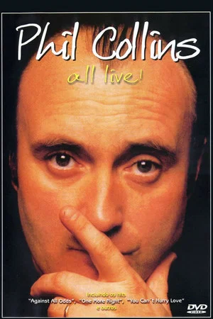 Постер: Phil Collins: All Live!