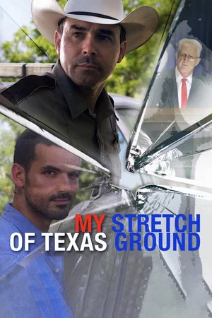 Постер: My Stretch of Texas Ground