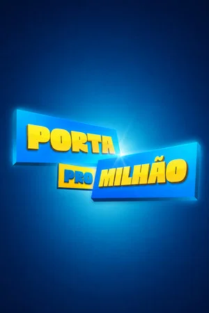 Постер: Porta Pró Milhão