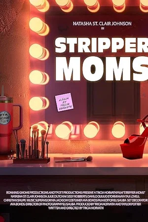 Постер: Stripper Moms