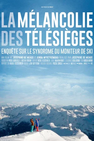Постер: La mélancolie des télésièges