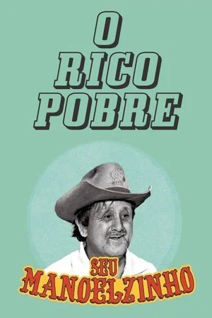 Постер: O Rico Pobre
