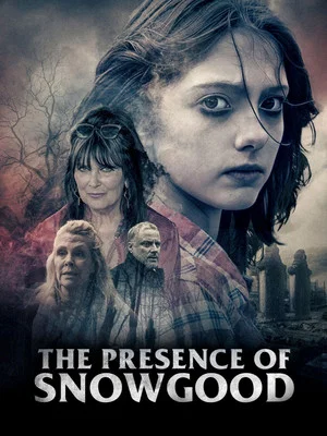 Постер: The Presence of Snowgood