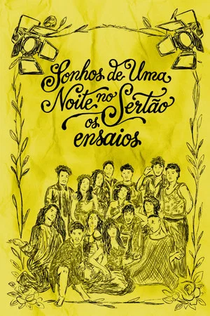 Постер: Sonhos de uma Noite no Sertão: os ensaios