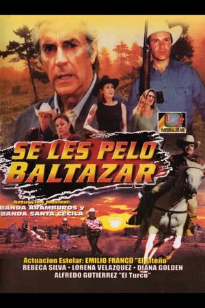 Постер: Se les pelo Baltazar