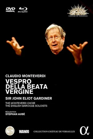 Постер: Claudio Monteverdi - Vespro della Beata Vergine
