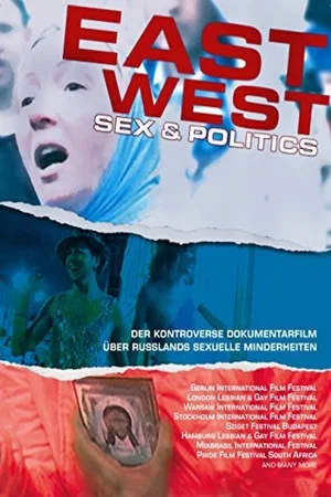 Постер: East/West: Sex & Politics
