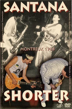 Постер: Carlos Santana and Wayne Shorter – Live at the Montreux Jazz Festival
