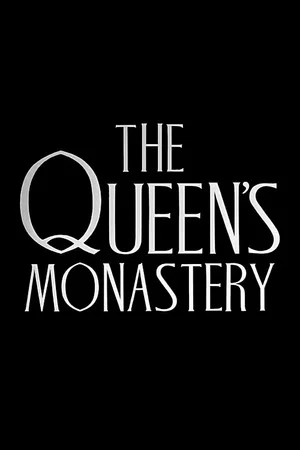 Постер: The Queen's Monastery