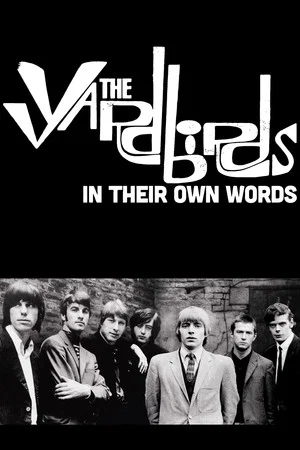 Постер: The Yardbirds - In Their Own Words