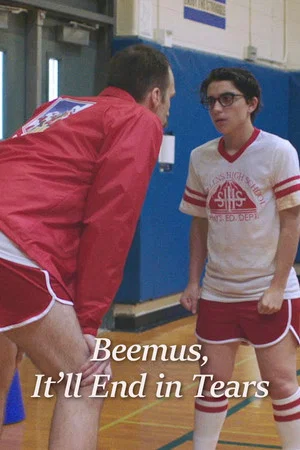 Постер: Beemus, It'll End in Tears