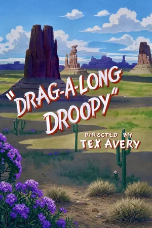Постер: Drag-A-Long Droopy