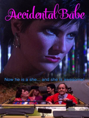 Постер: Accidental Babe