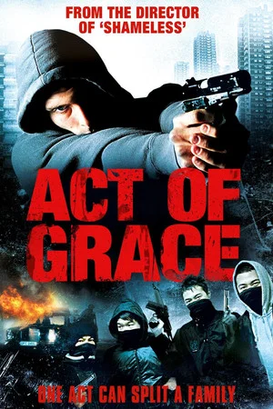 Постер: Act of Grace