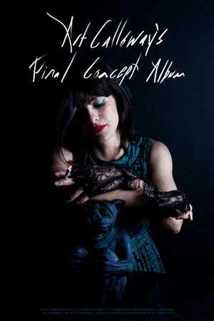 Постер: Art Calloway's Final Concept Album