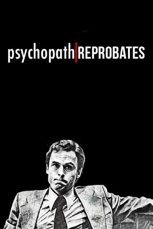 Постер: Psychopath Reprobates